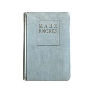 Selected Works of Marx and Engels by Frederick Engels and Karl Marx 1986